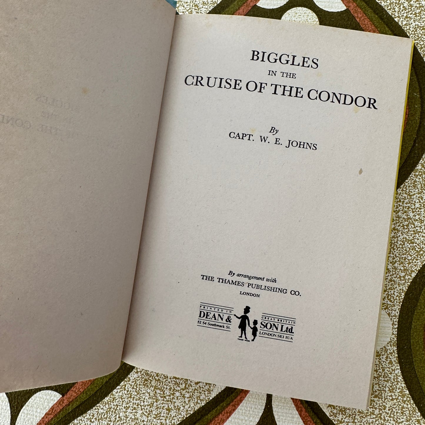 BIGGLES The Cruise on the Condor W E Johns