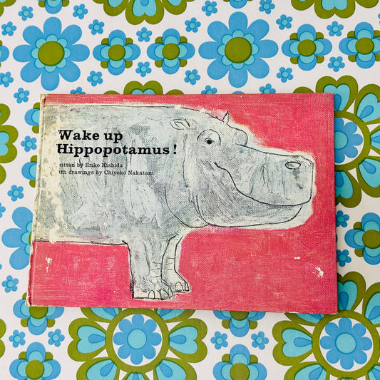 Wake up Hippopotamus Eriko Kishida Book