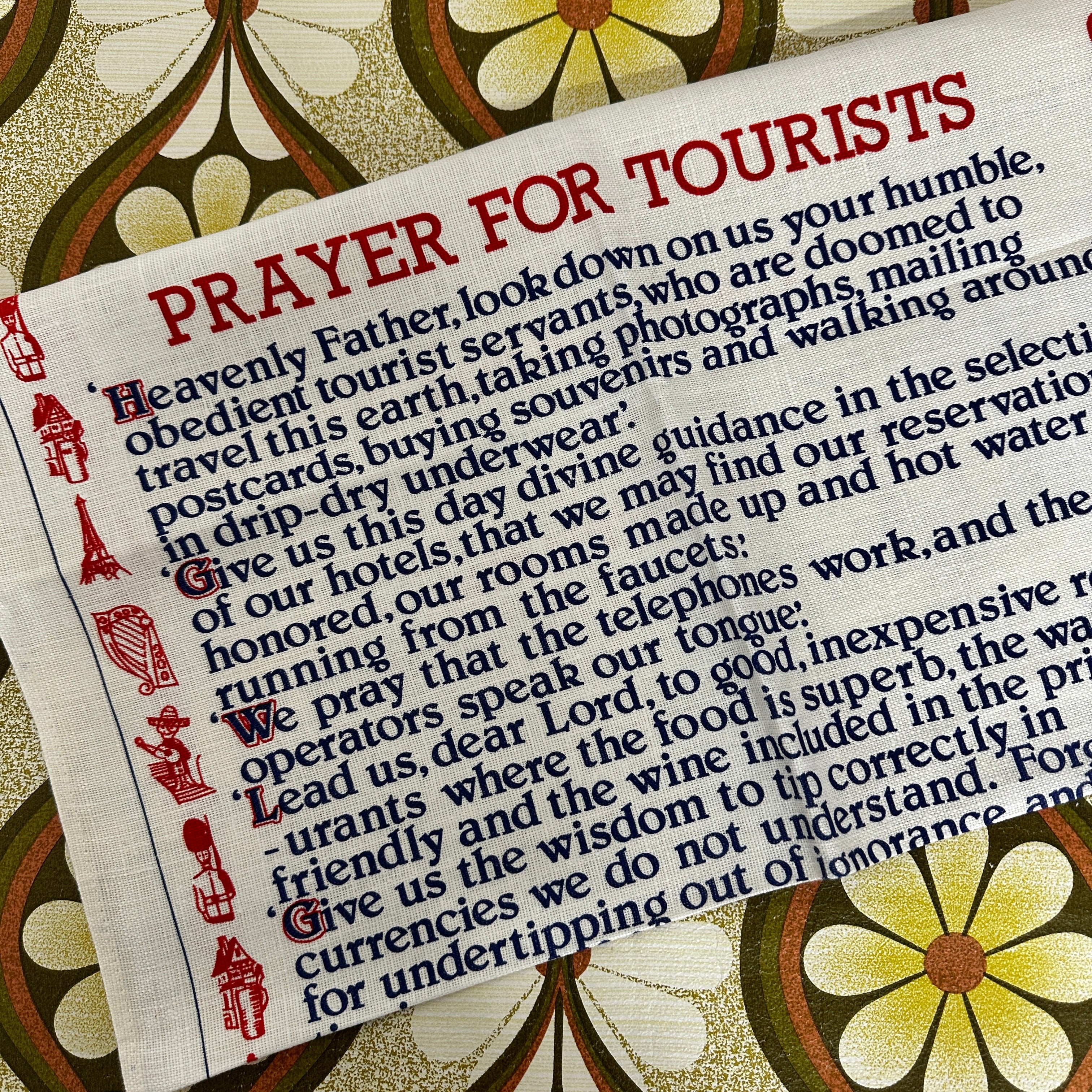 UNUSED Vintage Tea Towel Prayer for Tourists Linen