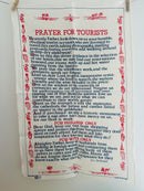 UNUSED Vintage Tea Towel Prayer for Tourists Linen