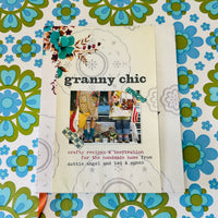 Granny Chic Crafty Recipes & Inspiration BOOK