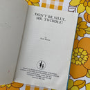 ENID BLYTON Hard Cover Don't Be Silly Mr Twiddle