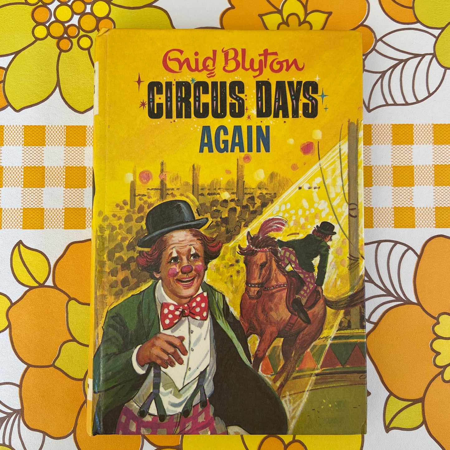 ENID BLYTON Circus Days Again 1973 Collectable