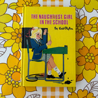 ENID BLYTON The Naughtiest Girl in The School