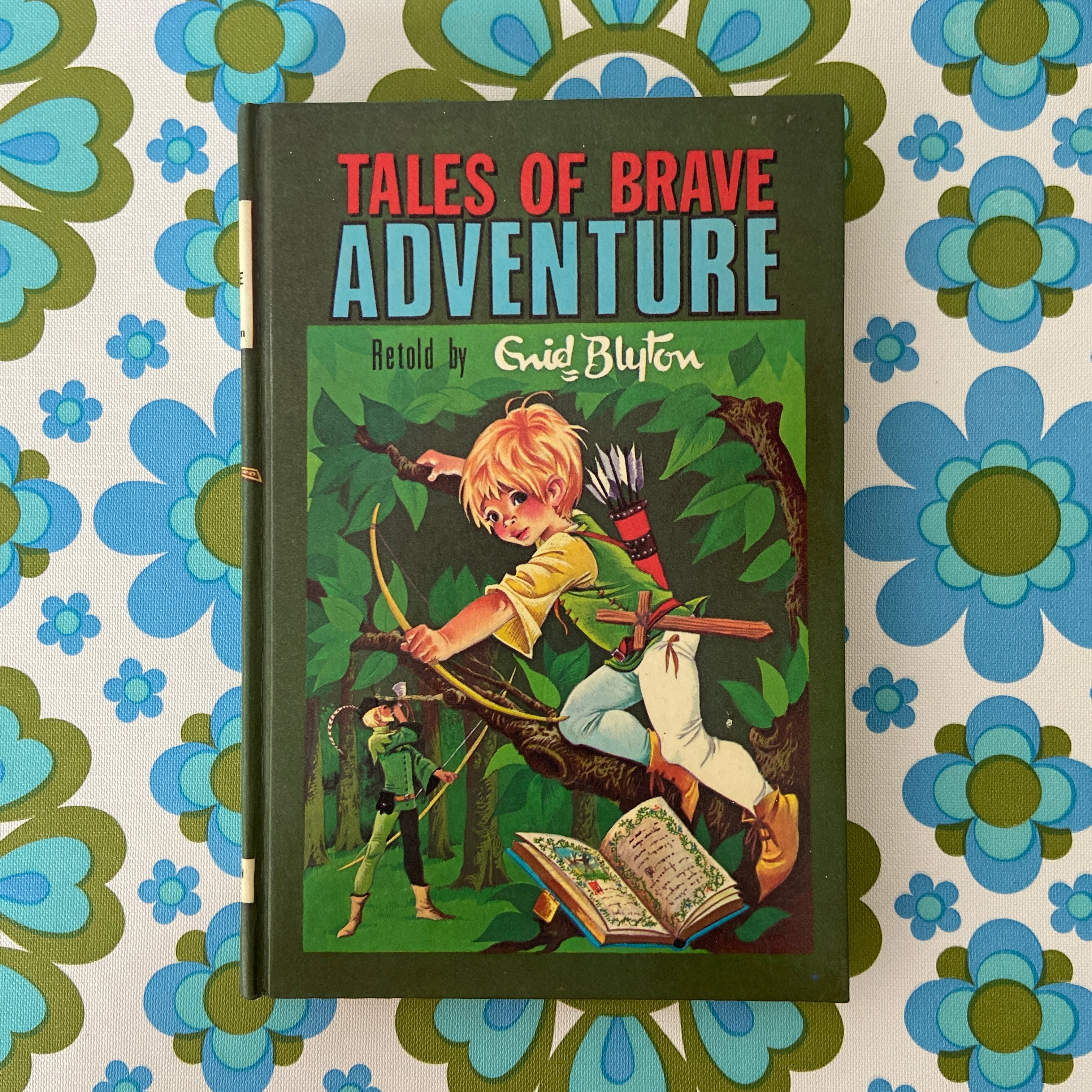 Enid Blyton Tales of Brave Adventure