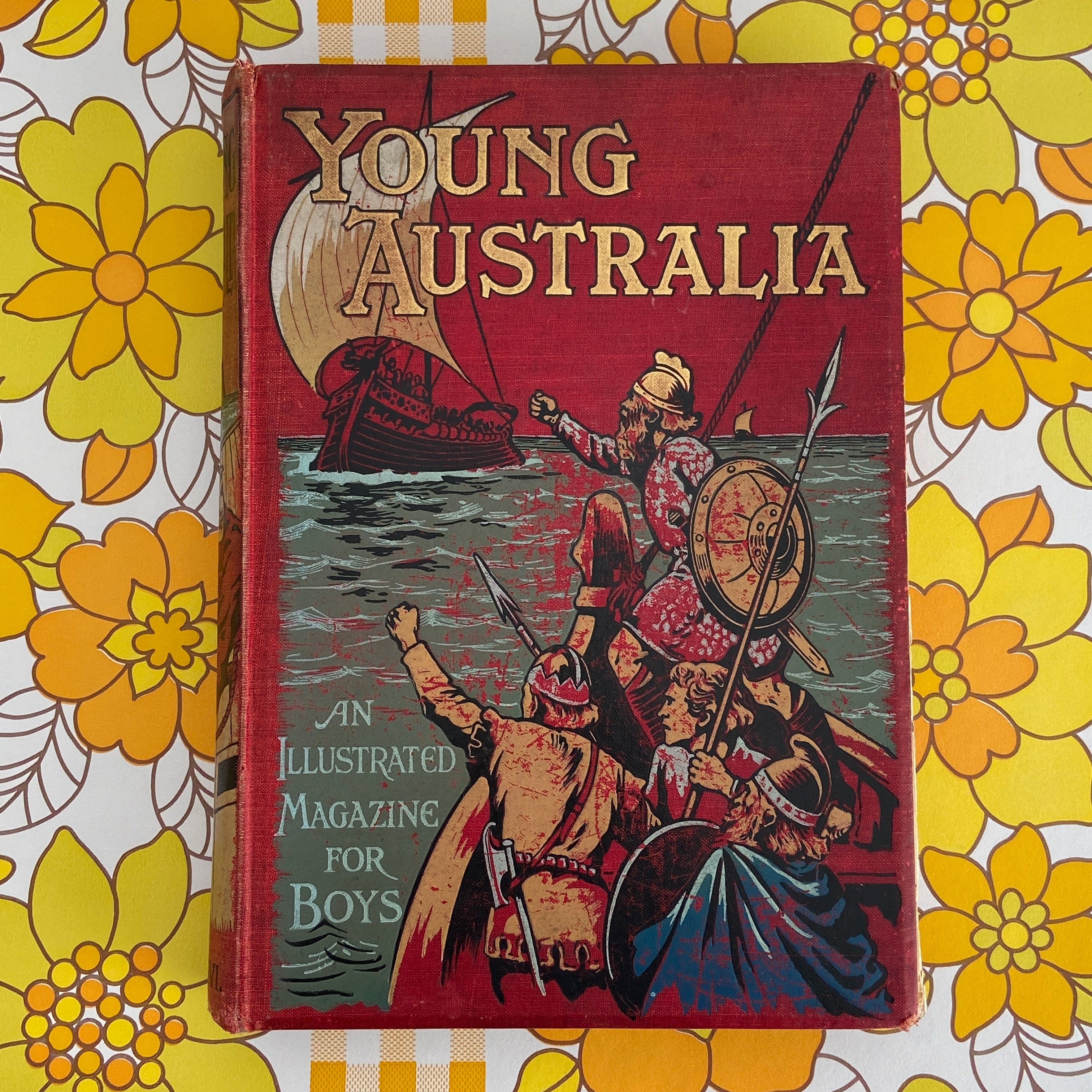 1908 Young Australia BOOK Large Illustrated Boys Magazine DISPLAY