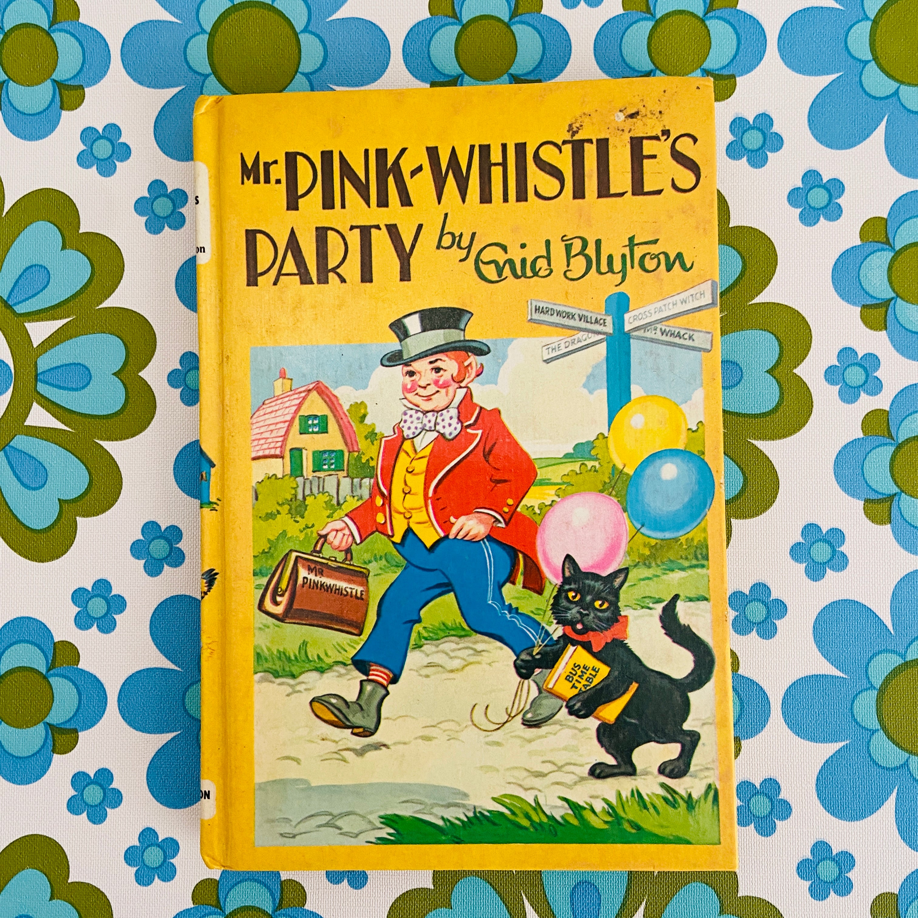 ENID BLYTON Hard Cover Vintage Book Mr Pink Whistles