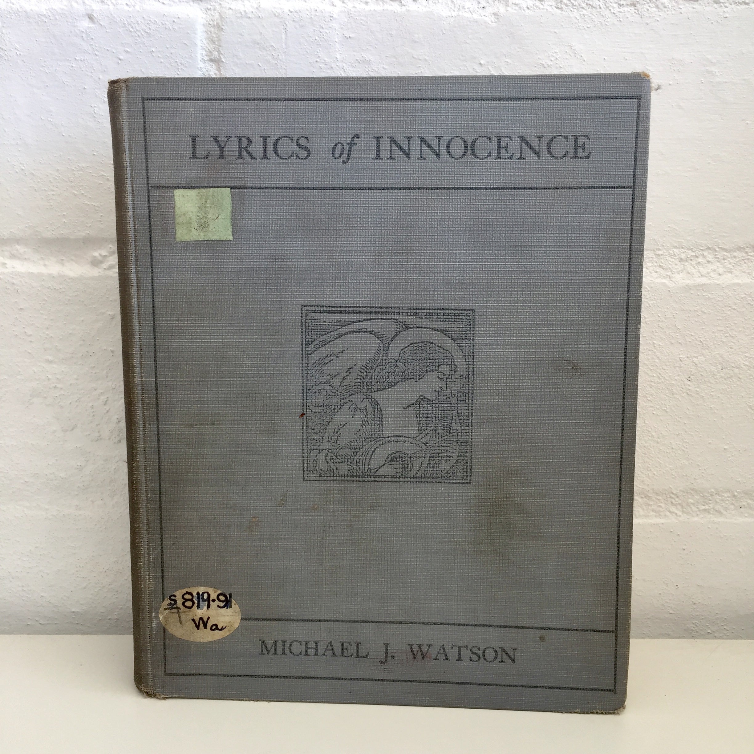 Lyrics of Innocence Michael J Watson 1925 Vintage Book